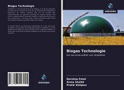 Biogas Technologie - Patel, Darshna; Shaikh, Asma; Shilpkar, Pratik