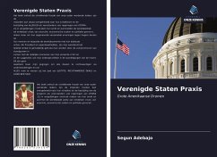 Verenigde Staten Praxis - Adebajo, Segun