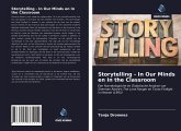 Storytelling - In Our Minds en In the Classroom