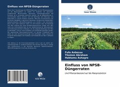 Einfluss von NPSB-Düngerraten - Anbessa, Fufa; Abraham, Thomas; Ashagre, Habtamu