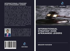 INTERNATIONAAL STRAFHOF OVER AFRIKAANSE LEIDERS - Hussein, Ibrahim