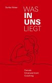 Was in uns liegt (eBook, ePUB)