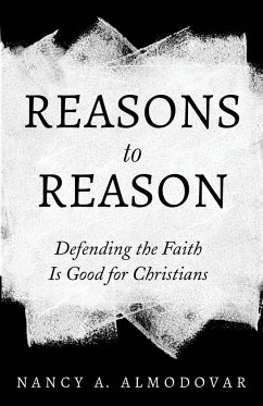 Reasons to Reason - Almodovar, Nancy A.
