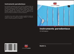 Instruments parodontaux - S., Rohit