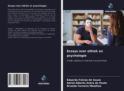 Essays over ethiek en psychologie - Souza, Eduardo Falcão de; Paula, Adriel Alberto Dutra de; Malafaia, Rivaldo Ferreira