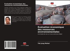 Évaluation économique des ressources environnementales - Mahat, Tek Jung