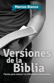 Versiones de la Biblia (eBook, ePUB) Versiones de la Biblia (eBook, ePUB)