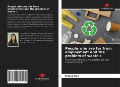 People who are far from employment and the problem of waste : - Vaz, Emma