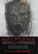 Selfless Revolutionaries - Bild 1