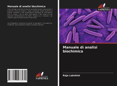 Manuale di analisi biochimica - Lakshmi, Raja