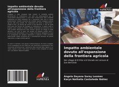 Impatto ambientale dovuto all'espansione della frontiera agricola - Saray Lesmes, Ángela Dayana; Castañeda Ibáñez, Karyn Nathalia