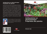 Antibactérien et phytochimique Propriétés des plantes