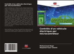 Contrôle d'un véhicule électrique par microcontrôleur - Baqir, Mohammad; Channi, Harpreet Kaur