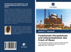 Funktionale Perspektiven und Interpretationen des Crack of Dawn - Ogunbode, Olufemi T.