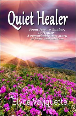 Quiet Healer (eBook, ePUB) - Valiquette, Elyce