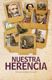 Nuestra herencia (eBook, ePUB) Nuestra herencia (eBook, ePUB)