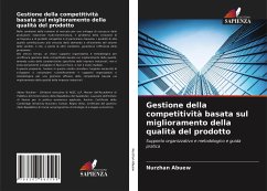 Gestione della competitività basata sul miglioramento della qualità del prodotto - Abuew, Nurzhan