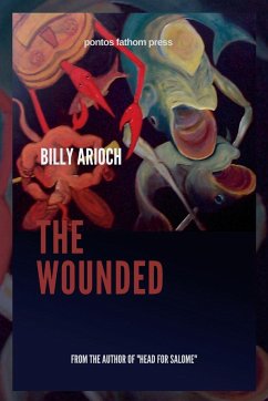 The Wounded - Arioch, Billy