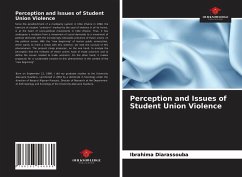 Perception and Issues of Student Union Violence - Diarassouba, Ibrahima