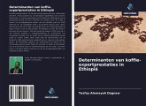 Determinanten van koffie-exportprestaties in Ethiopië