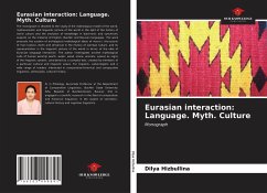 Eurasian interaction: Language. Myth. Culture - Hizbullina, Dilya