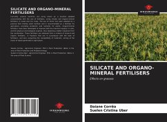 SILICATE AND ORGANO-MINERAL FERTILISERS - Corrêa, Daiane; Uber, Suelen Cristina