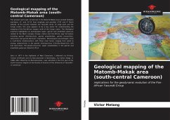 Geological mapping of the Matomb-Makak area (south-central Cameroon) - Metang, Victor