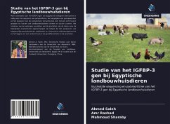 Studie van het IGFBP-3 gen bij Egyptische landbouwhuisdieren - Saleh, Ahmed; Rashad, Amr; Sharaby, Mahmoud