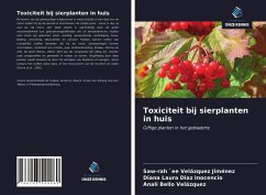 Toxiciteit bij sierplanten in huis - Velázquez Jiménez, Saw-Rah `Ee; Díaz Inocencio, Diana Laura; Bello Velázquez, Anali