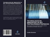 TECHNOLOGISCHE INNOVATIES IN HET TEXTIELPRODUCTIEPROCES