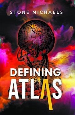 Defining Atlas (eBook, ePUB) - Michaels, Stone