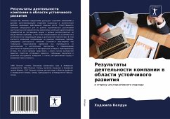 Rezul'taty deqtel'nosti kompanii w oblasti ustojchiwogo razwitiq - Keldun, Hadzhila