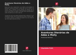 Aventuras literárias de Adão e Molly - Foth, Charlotte