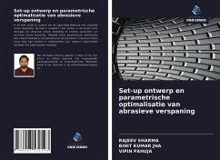 Set-up ontwerp en parametrische optimalisatie van abrasieve verspaning - Sharma, Rajeev; Jha, Binit Kumar; Pahuja, Vipin