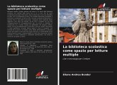 La biblioteca scolastica come spazio per letture multiple