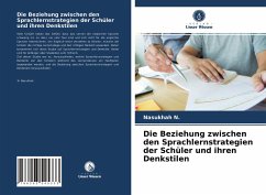 Die Beziehung zwischen den Sprachlernstrategien der Schüler und ihren Denkstilen - N., Nasukhah