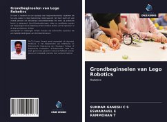 Grondbeginselen van Lego Robotics - Ganesh C S, Sundar; E, Eswaravel; T, Rammohan