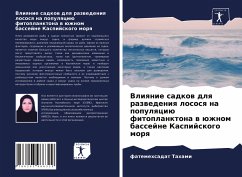 Vliqnie sadkow dlq razwedeniq lososq na populqciü fitoplanktona w üzhnom bassejne Kaspijskogo morq - Tahami, fatemehsadat