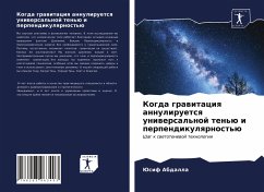 Kogda grawitaciq annuliruetsq uniwersal'noj ten'ü i perpendikulqrnost'ü - Abdalla, Jusif