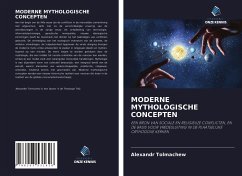 MODERNE MYTHOLOGISCHE CONCEPTEN - Tolmachew, Alexandr