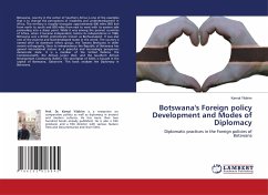 Botswana's Foreign policy Development and Modes of Diplomacy