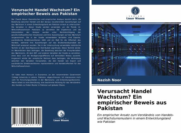 Verursacht Handel Wachstum? Ein empirischer Beweis aus Pakistan Verursacht Handel Wachstum? Ein empirischer Beweis aus Pakistan