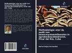 Methodologie voor de audit van bosecosysteemdiensten in agrobosbouwbedrijven, Pinar del Río, Cuba