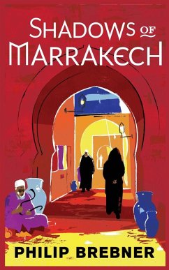 Shadows of Marrakech - Brebner, Philip