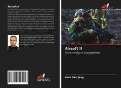 Airsoft II - Jaag, Ares van