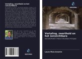 Vertaling, zwartheid en het (on)zichtbare