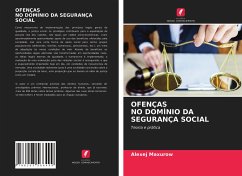 OFENÇAS NO DOMÍNIO DA SEGURANÇA SOCIAL - Maxurow, Alexej