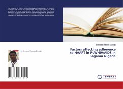 Factors affecting adherence to HAART in PLWHIV/AIDS in Sagamu Nigeria - Efunbajo, Emmanuel Adewale