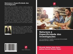 Natureza e Especificidade das Investigações - Soto Sulca, Ricardo Walter; Muñoz Rojas, Julissa Karent