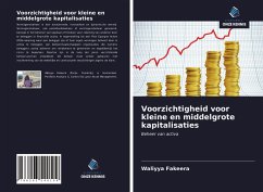 Voorzichtigheid voor kleine en middelgrote kapitalisaties - Fakeera, Waliyya